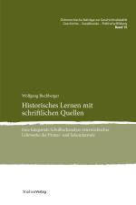 Cover-Bild Historisches Lernen mit schriftlichen Quellen