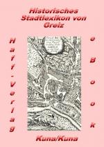 Cover-Bild Historisches Stadtlexikon von Greiz (PDF)