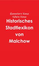 Cover-Bild Historisches Stadtlexikon von Malchow
