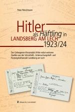 Cover-Bild Hitler als Häftling in Landsberg am Lech 1923/24