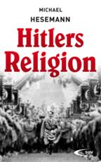 Cover-Bild Hitlers Religion
