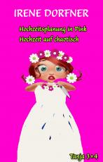 Cover-Bild Hochzeitsplanung in Pink / Hochzeit auf chaotisch
