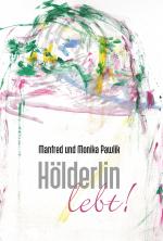 Cover-Bild Hölderlin lebt!