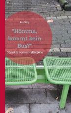 Cover-Bild "Hömma, kommt kein Bus?"