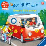 Cover-Bild Hör mal hin - Wer hupt da? Unsere Fahrzeuge