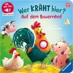 Cover-Bild Hör mal hin - Wer kräht hier? Auf dem Bauernhof