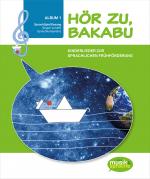 Cover-Bild Hör zu, Bakabu - Album 1 (inkl. 2 Audio-CDs)