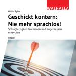 Cover-Bild Hörbuch Geschickt kontern: Nie mehr sprachlos!