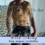 Cover-Bild Hörbuch - Wild Thing - Dem Jaguar verfallen