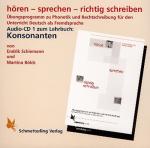 Cover-Bild hören - sprechen - richtig schreiben. Audio-CD (Konsonanten)