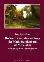 Cover-Bild Hof- und Zentralverwaltung der Mark Brandenburg im Mittelalter