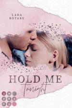 Cover-Bild Hold Me Tonight (Crushed-Trust-Reihe 2)
