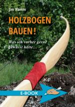 Cover-Bild Holzbogen bauen!