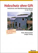 Cover-Bild Holzschutz ohne Gift