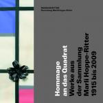 Cover-Bild Hommage an das Quadrat. Werke aus der Sammlung Marli Hoppe-Ritter, 1915-2009