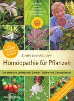 Cover-Bild Homöopathie für Pflanzen - Der Klassiker in der 14. Auflage