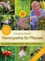 Cover-Bild Homöopathie für Pflanzen - Der Klassiker in der 15. Auflage