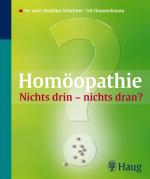 Cover-Bild Homöopathie: Nichts drin - nichts dran?