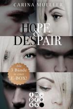 Cover-Bild Hope & Despair: Alle Bände in einer E-Box!