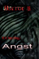 Cover-Bild HORROR Buchausgabe / HORROR 006 Buchausgab: Angst