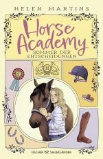 Cover-Bild Horse Academy – Sommer der Entscheidungen