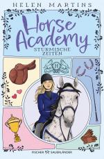 Cover-Bild Horse Academy – Stürmische Zeiten