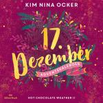Cover-Bild Hot Chocolate Weather II (Christmas Kisses. Ein Adventskalender 17)