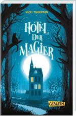 Cover-Bild Hotel der Magier (Hotel der Magier 1)