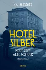 Cover-Bild Hotel Silber – neue Zeit, alte Schuld