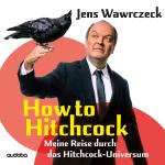 Cover-Bild How to Hitchcock