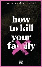 Cover-Bild How to kill your family