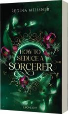 Cover-Bild How to Seduce a Sorcerer