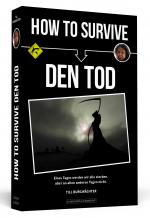 Cover-Bild How To Survive den Tod