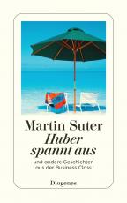 Cover-Bild Huber spannt aus