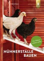 Cover-Bild Hühnerställe bauen