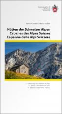 Cover-Bild Hütten der Schweizer Alpen/Cabanes des Alpes Suisse/Capanne delle Alpi Svizzere 3 sprachig