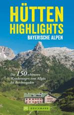 Cover-Bild Hütten-Highlights Bayerische Alpen