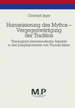 Cover-Bild Humanisierung des Mythos - Vergegenwärtigung der Tradition