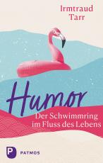 Cover-Bild Humor – der Schwimmring im Fluss des Lebens