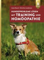 Cover-Bild Hundeprobleme lösen mit Training und Homöopathie