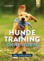 Cover-Bild Hundetraining ohne Worte - das Praxisbuch
