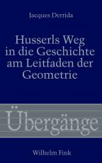 Cover-Bild Husserls Weg in die Geschichte am Leitfaden der Geometrie