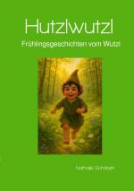 Cover-Bild Hutzlwutzl