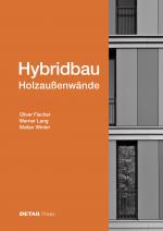 Cover-Bild Hybridbau – Holzaußenwände