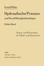 Cover-Bild Hydraulische Pressen und Druckflüssigkeitsanlagen