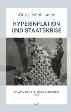 Cover-Bild Hyperinflation und Staatskrise