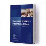 Cover-Bild Hypnose erleben - Potenziale leben