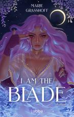 Cover-Bild I Am the Blade