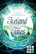 Cover-Bild Iceland Tales 1: Wächterin der geheimen Quelle
