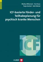 Cover-Bild ICF-basierte Förder- und Teilhabeplanung für psychisch kranke Menschen